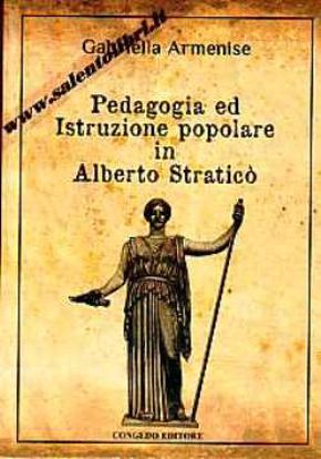 Immagine di Pedagogia ed istruzione popolare in Alberto Straticò.